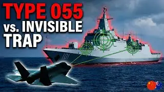 Type 055 vs. AUKUS: Can Australia&rsquo;s 'Invisible Wall' Stop China&rsquo;s Super Destroyer?