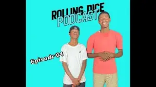 Rolling Dice Fist Eps?PHB Dintsha Kae?/Baddies and Events/Cat Matlala, Shebe/GBV & Women For Change