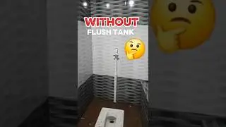 Without Flush tank with auto cok बिल्ला भाई का देसी जुगाड़!