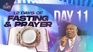6PM WATCH || DAY 11: ANSWERED PRAYERS || 12 DAYS FASTING & PRAYER || 15TH JANUARY 2026
