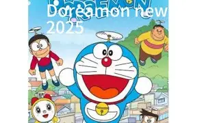 Doreamon new episode 2025 Nobita tuiter