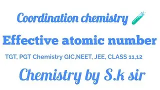 Topic-Effective atomic number (Complex compound)