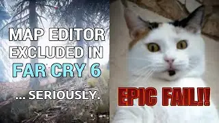 No Map Editor in Far Cry 6 - Angry Rant!!