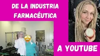 De la industria farmac&eacute;utica a YouTube &iquest;Por qu&eacute; cambi&eacute;? Una parte de mi historia TEN SENTIDO COM&Uacute;N