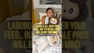 The Resale price of labubu will blow your mind #labubu #labubuunboxing #trending #shorts #viral