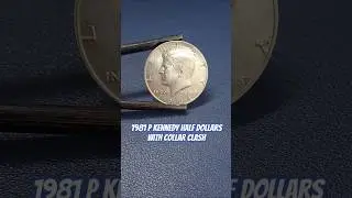 1981 P Kennedy Half Dollars with Collar Clash #shorts #errorcoins #errorcoin