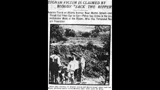 Black Serial  Killer The Atlanta' Ripper Pt 1 1909-1911