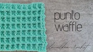 Tutorial Punto Waffle a crochet (ganchillo)