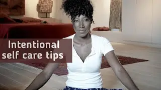 MY SIMPLE SELF CARE ROUTINE//Simple tips on how to practice self care