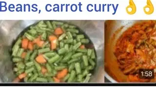 Beans,carrot curry👌👌//#yummy//tasty//please subscribe...