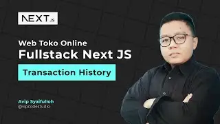 Next JS Studi Kasus Web Toko Online : 35.Order History
