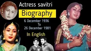Actress Savitri biography in English #trending #savitri #biography #pranaviTalks