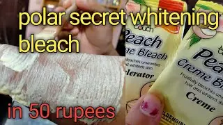polour secret whitening bleach at home in  just 50rupees (new look by sidra)