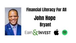 John Hope Bryant/Financial Literacy For All