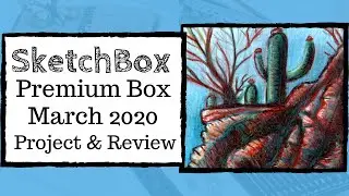 SketchBox Premium Box March 2020 Project & Review