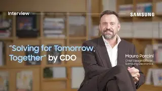 Designing a Better Tomorrow: Mauro Porcini on Empowering the Next Generation of Innovators | Samsung