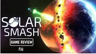 💣 .&ldquo;I Tried Every Weapon in Solar Smash &mdash; Ultimate Destruction!&rdquo;