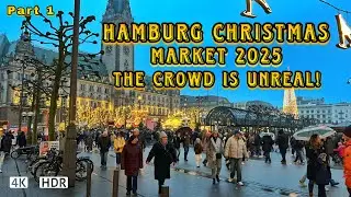 Hamburg Christmas Market 2025 4K Video: The Unbelievable Crowd Begins! (Part 1)