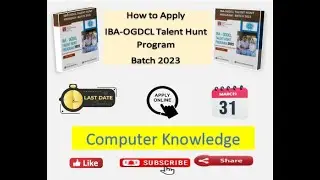 How to Apply IBA OGDCL Talent Hunt Program Batch 2023 #iba #scholorship  @computerknowledge1115