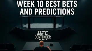 🥊Dana White&rsquo;s Contender Series: Week 10🥊 Best Bets & Predictions💰
