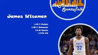 James Wiseman - Madness Scouting Report