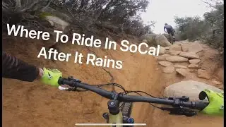 Where to Ride in Southern Califoria After it Rains (or even while it's raining)