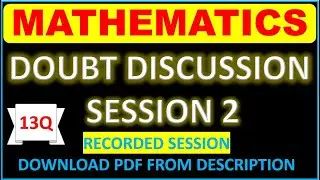 Maths Doubt Discussion L2 l 13 Questions l Recorded Session-2 l IMPULSE BATCH l MHT-CET