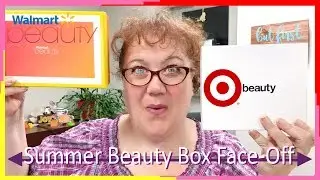Target and WalMart Summer 2017 Beauty Boxes