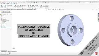 Solidworks Tutorial | 3d Modeling of Socket Weld Flange | Piping & Routing Design | ASME B16.5