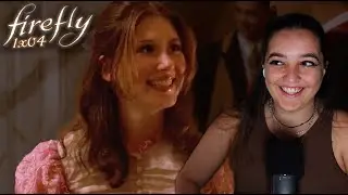 *PARTY TIME* FIREFLY 1x04 REACTION l Shindig