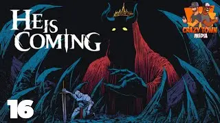 Shot In The Dark | He Is Coming | Ep 16 | Crazy Town Gaming