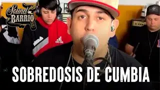 Sound de Barrio - SOBREDOSIS DE CUMBIA (Tema Propio) | Zanateando con Los Pibes #9