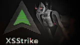 #Looking XSS vulnerability 》 XSStrike⚡️
