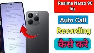 Realme Narzo 90 5g auto call recording settings | realme Narzo 90 5g me call recording kaise kare