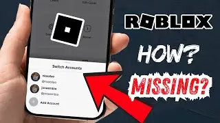 Как сменить аккаунт в Roblox | Отсутствует опция переключения аккаунтов в Roblox