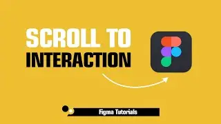 Figma Scroll To Animation Tutorial