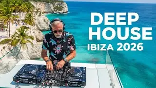 Tropical Ibiza Deep House 🌊 Summer Ocean Breeze Session