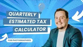 Estimate your Photography Business taxes with this FREE Estimated Tax Calculator