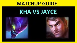 HOW TO WIN as KHA TOP vs Jayce (MATCHUP GUIDE)