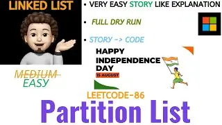 Partition List | Made Super Easy | MICROSOFT | Leetcode-86 | Dry Run | Live Code