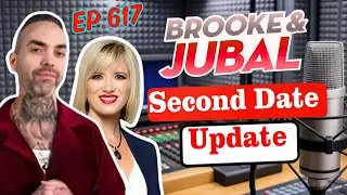 Brooke and Jubal Second Date Update | She Said &ldquo;One Kiss Won&rsquo;t Hurt&hellip; Right?&rdquo; 😳💋
