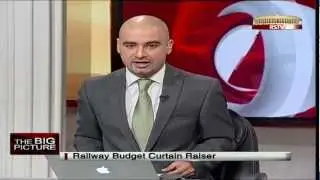 The Big Picture - Railway Budget curtain raiser
