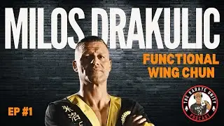 Who Is Milos Drakulic? Wing Chun, FMA & Real-World Self-Defense | Episode 1