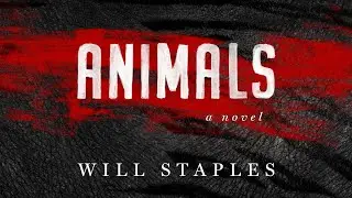 Animals by Will Staples, Book Trailer