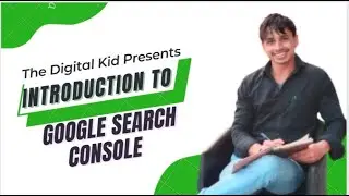 Google Search Console | How TO Indexing And Optimizing Your Website