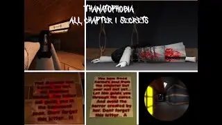 Thanatophobia - All Secrets In Chapter 1 | Full Guide - Roblox