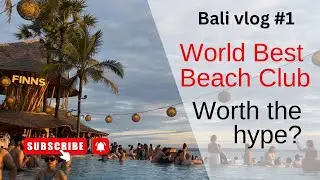 Finn&rsquo;s Beach Club Bali: полное руководство и честный отзыв! 🌴🏖️