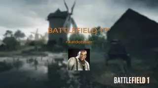 Battlefield 1 opening Superior Battleback