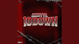 10 D&oslash;wn (feat. 2zKovvr)