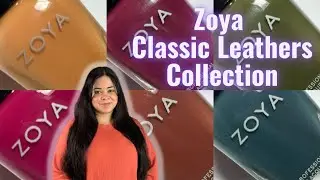 Zoya Classic Leathers Fall 2022 Collection - Janixa - Nail Lacquer Therapy